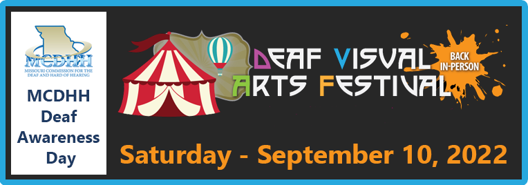 MCDHH Deaf Awareness Day - Deaf Visual Arts Festival, Saturday, September 10, 2022